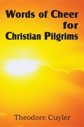 Cover: Words of Cheer for Christian Pilgrims - Bottom of the Hill Publishing