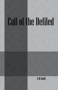 Enlarge image Cover: Call of the Defiled - Outskirts Press