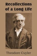 Cover: Recollections of a Long Life - Bottom of the Hill Publishing