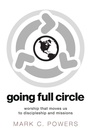 Cover: Going Full Circle - Wipf & Stock Publishers