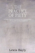 Cover: The Practice of Piety - Bottom of the Hill Publishing