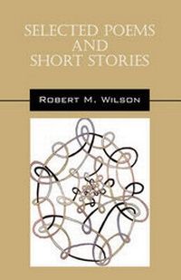 Enlarge image Cover: Selected Poems and Short Stories - Outskirts Press