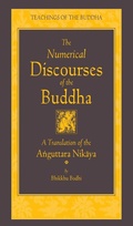 Cover: The Numerical Discourses of the Buddha - Wisdom Publications