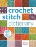 Cover: Crochet Stitch Dictionary - Interweave Press Inc