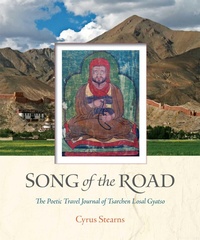 Abbildung von: Song of the Road - Wisdom Publications,U.S.
