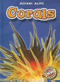 Cover: Corals - Blastoff! Readers
