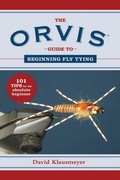Cover: The Orvis Guide to Beginning Fly Tying - Skyhorse Publishing