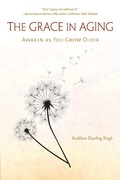 Cover: The Grace in Aging - Wisdom Publications,U.S.