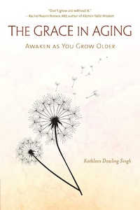 Enlarge image Cover: The Grace in Aging - Wisdom Publications,U.S.