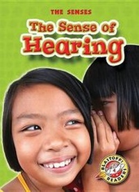 Abbildung von: The Sense of Hearing - Blastoff! Readers