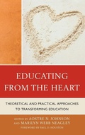 Cover: Educating from the Heart - Rowman & Littlefield Education