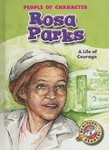 Cover: Rosa Parks: A Life of Courage - Blastoff! Readers