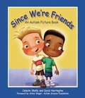 Cover: Since We're Friends - Sky Pony Press