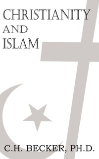 Enlarge image Cover: Christianity and Islam - Bottom of the Hill Publishing