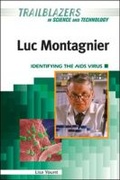 Cover: Luc Montagnier - Chelsea House Publishers