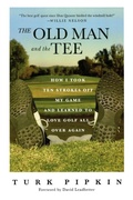 Cover: The Old Man and the Tee - St Martin's Press