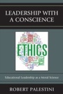 Cover: Leadership with a Conscience - Rowman & Littlefield Education