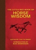 Cover: The Little Red Book of Horse Wisdom - Skyhorse Publishing