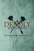 Cover: A Deadly Recompense - America Star Books