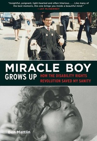Enlarge image Cover: Miracle Boy Grows Up - Skyhorse Publishing
