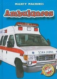 Enlarge image Cover: Ambulances - Blastoff! Readers