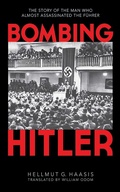 Cover: Bombing Hitler - Skyhorse Publishing