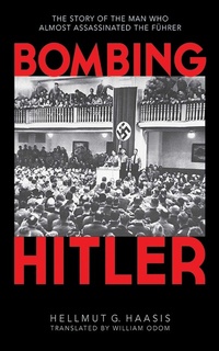 Enlarge image Cover: Bombing Hitler - Skyhorse Publishing