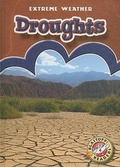 Cover: Droughts - Blastoff! Readers