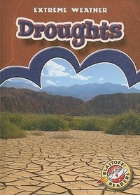 Enlarge image Cover: Droughts - Blastoff! Readers