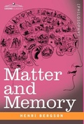 Cover: Matter and Memory - Cosimo Classics