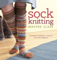 Abbildung von: Sock Knitting Master Class - Interweave