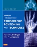 Cover: Bontrager's Handbook of Radiographic Positioning and Techniques - Mosby