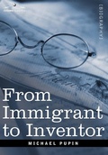 Cover: From Immigrant to Inventor - Cosimo Classics