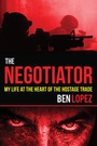 Cover: The Negotiator - Skyhorse Publishing