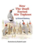 Cover: How the Quail Earned His Topknot - Strategic Book Publishing