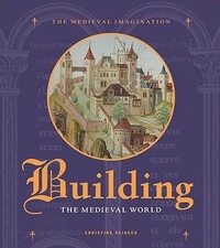 Enlarge image Cover: Building the Medieval World - Getty Publications