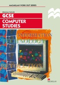 Cover: Work Out Computer Studies GCSE - Red Globe Press