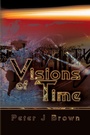 Cover: Visions of Time - Strategic Book Publishing & Rights Agency, LLC