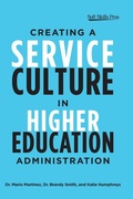 Cover: Creating a Service Culture in Higher Education Administration - Stylus Publishing