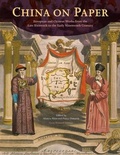 Cover: China on Paper - European and Chinese Works From the Late Sixteenth to Early Nineteenth Century - Getty Publications