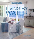Cover: House Beautiful Living by Water - Hearst