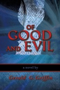 Cover: Of Good and Evil - Eloquent Books