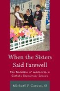 Cover: When the Sisters Said Farewell - Rowman & Littlefield Education