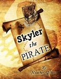 Cover: Skyler the Pirate - America Star Books