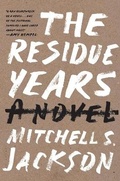 Cover: The Residue Years - Bloomsbury Publishing USA