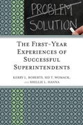 Cover: The First-Year Experiences of Successful Superintendents - Rowman & Littlefield Education
