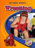 Cover: Wrestling - Blastoff! Readers
