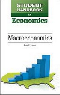 Enlarge image Cover: Student Handbook to Economics - Chelsea House Publishers