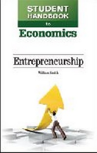 Enlarge image Cover: Student Handbook to Economics - Chelsea House Publishers