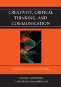Bild: Creativity, Critical Thinking, and Communication - Rowman & Littlefield Education